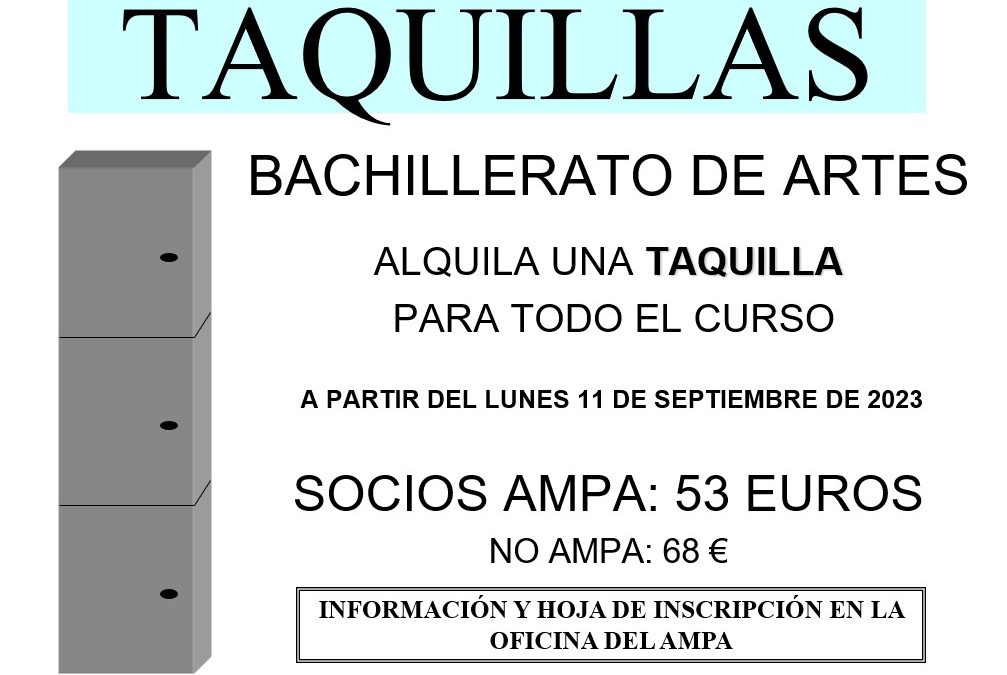 ALQUILER DE TAQUILLAS PARA EL BACHILLERATO DE ARTES