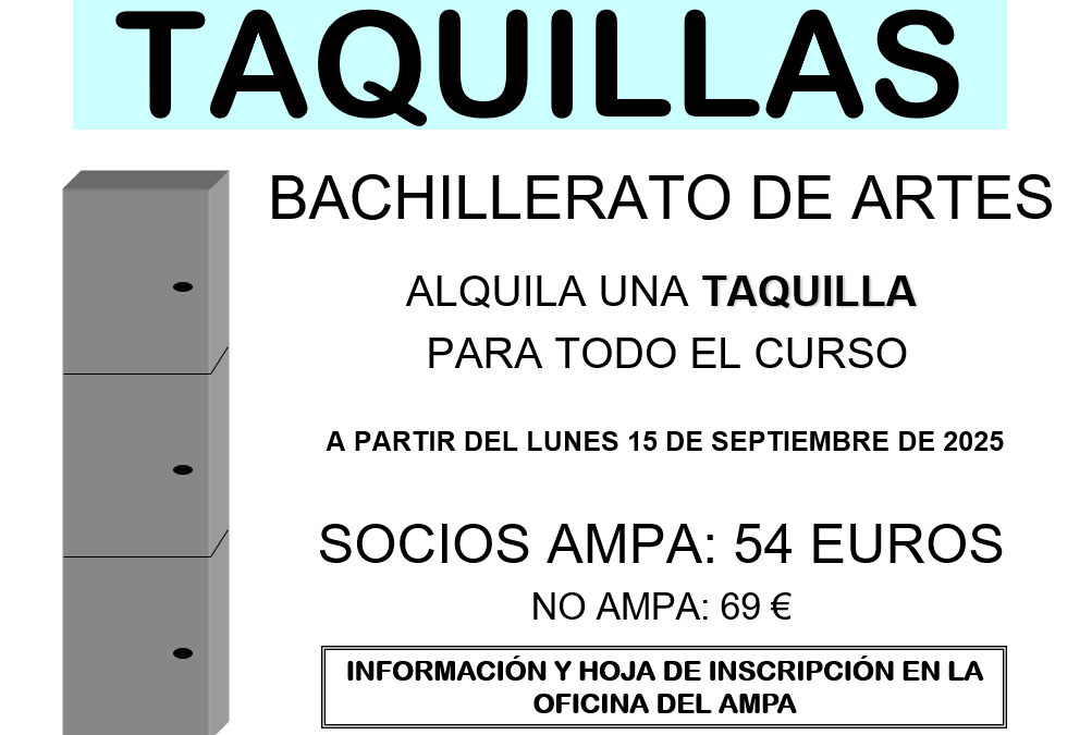 BACHILLERATO DE ARTES. Alquila una taquilla para todo el curso